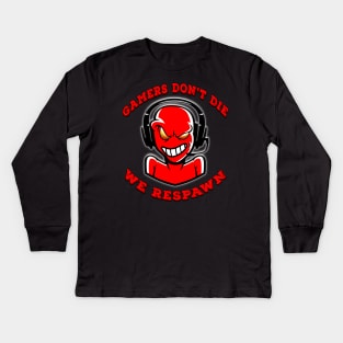 Gamers Dont Die We Respawn Red Kids Long Sleeve T-Shirt